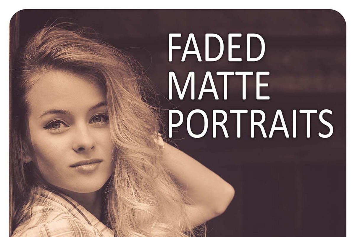 16 Faded Sepia Matte Portrait Preset, a Preset Add-On by Timeless Presets (Photo 1 of 13)