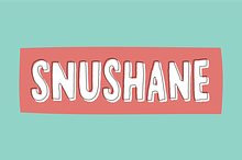 Snushane font