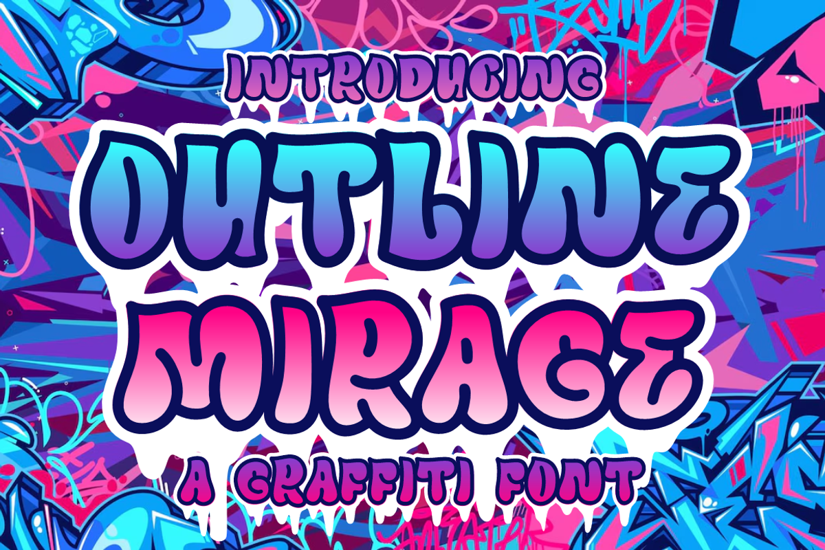 Outline Mirage - Graffiti Font, a Font by PutraCetol Studio (Photo 1 of 5)