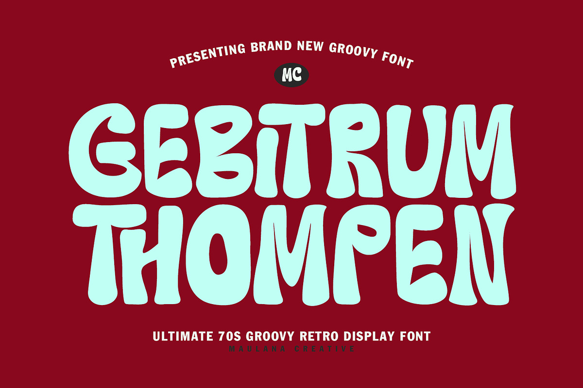Gebitrum Thompen Ultimate 70s Groovy, a Sans Serif Font by Maulana Creative (Photo 1 of 7)