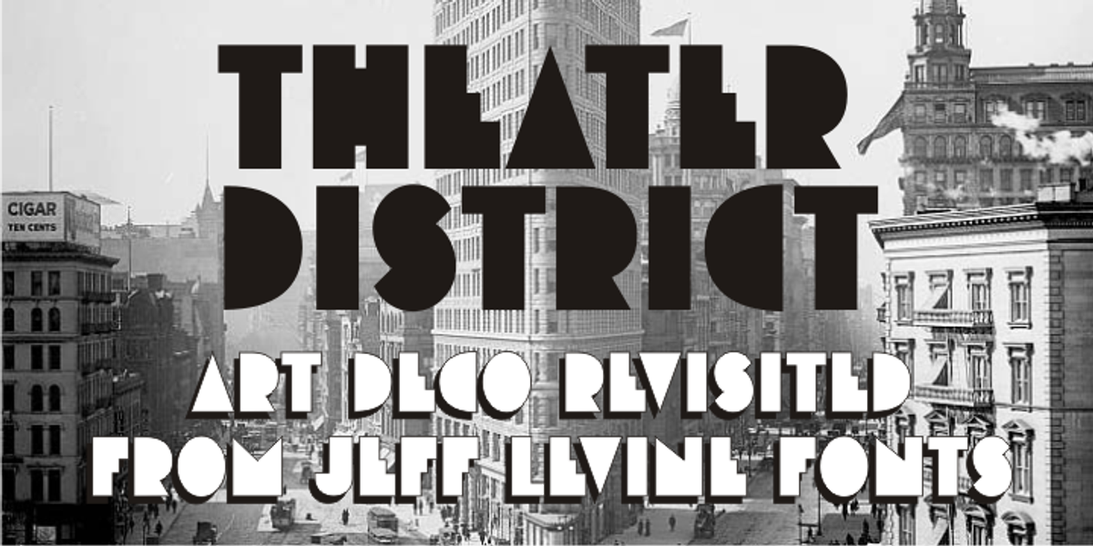 Theater District JNL, a Font by Jeff Levine Fonts