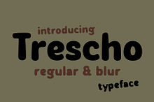 Trescho Typeface