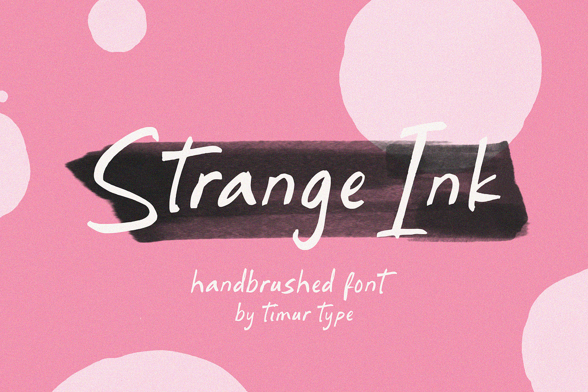 Strange Ink Font, a Handwritten Font by Timurtype (Photo 1 of 7)