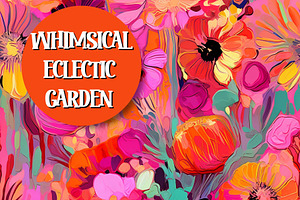 Whimsical Eclectic Garden