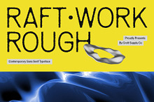 Raftwork Rough