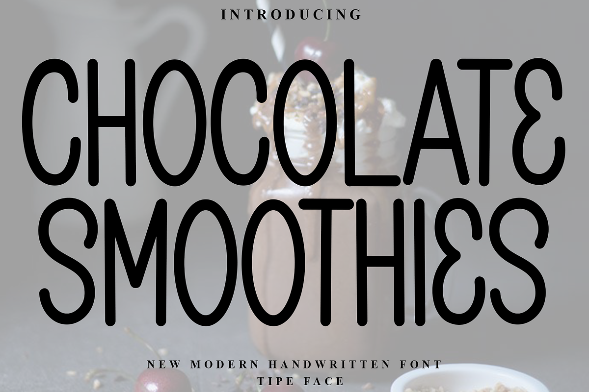Chocolate Smoothies, a Sans Serif Font by InermediaSTUDIO (Photo 1 of 8)