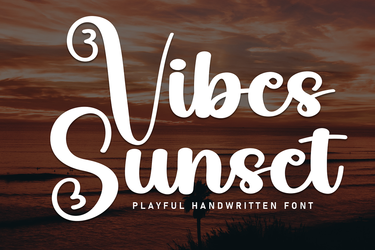 Vibes Sunset | Script Font, a Handwritten Font by Scratchones (Photo 1 of 8)