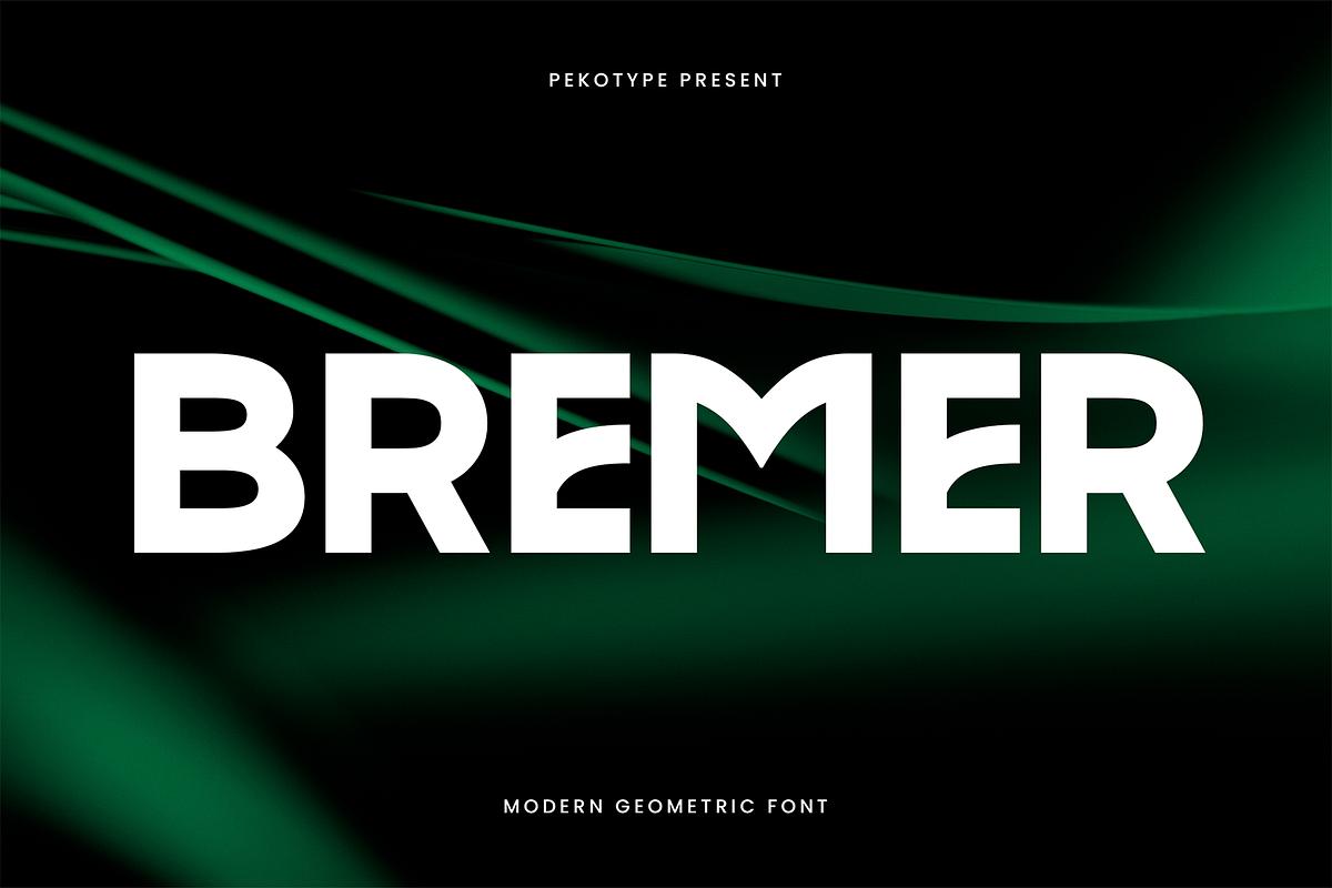 Bremer - Modern Geometric Font, a Sans Serif Font by Pekotype (Photo 1 of 15)