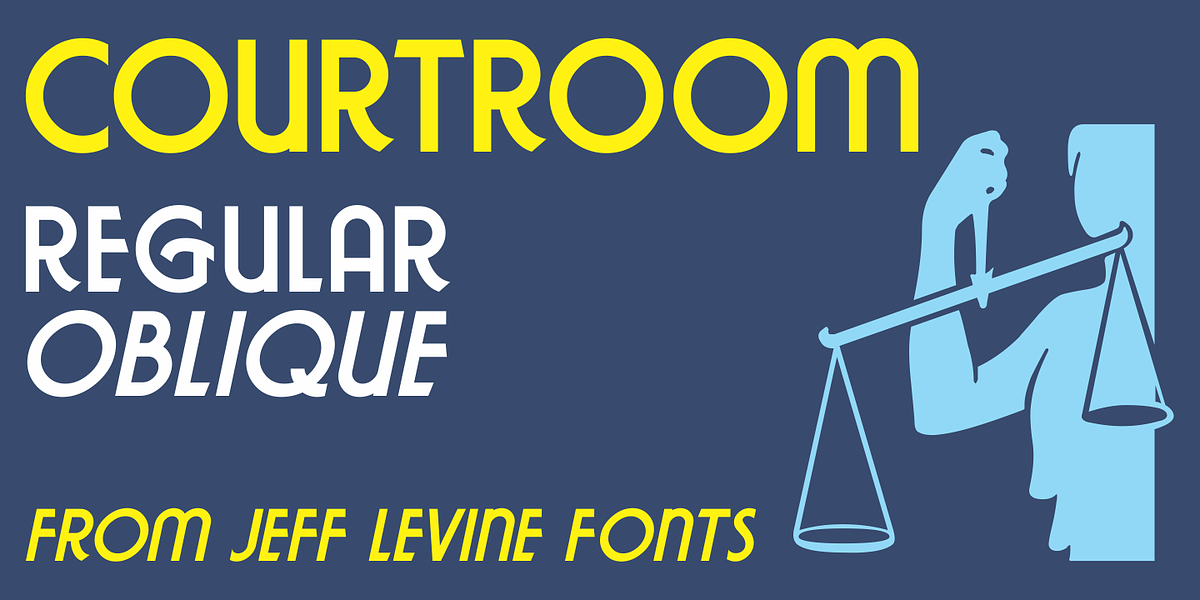 Courtroom JNL, a Font by Jeff Levine Fonts (Photo 1 of 5)