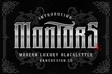 MONTORS MODERN BLACKLETTER