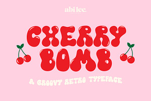 Cherry Bomb - Funky Font