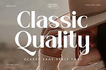 Classic Quality | Classy Sans Serif