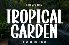 Tropical Garden | Script Font