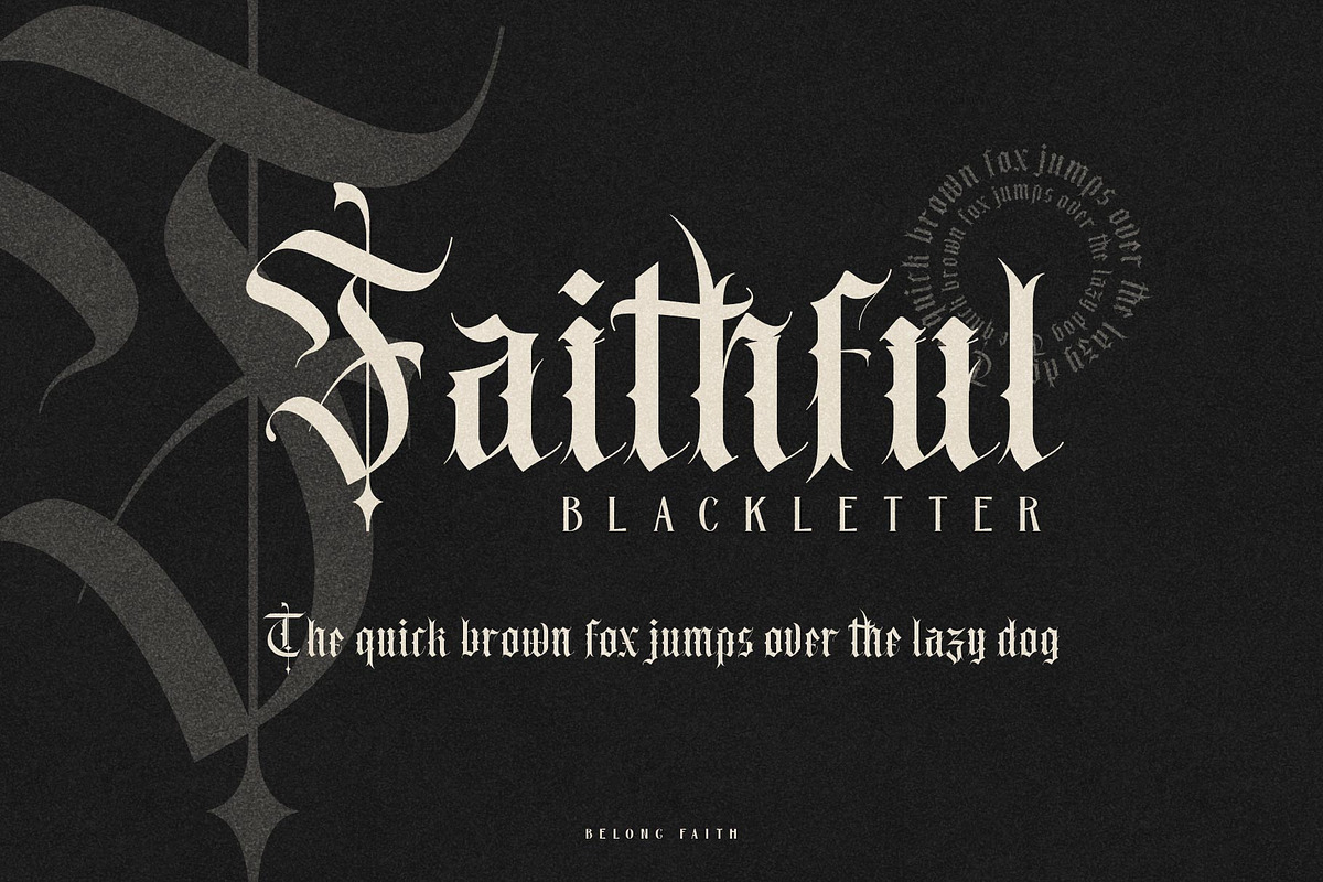 Belong Faith Typeface, a Blackletter Font by alit design (Photo 4 of 15)