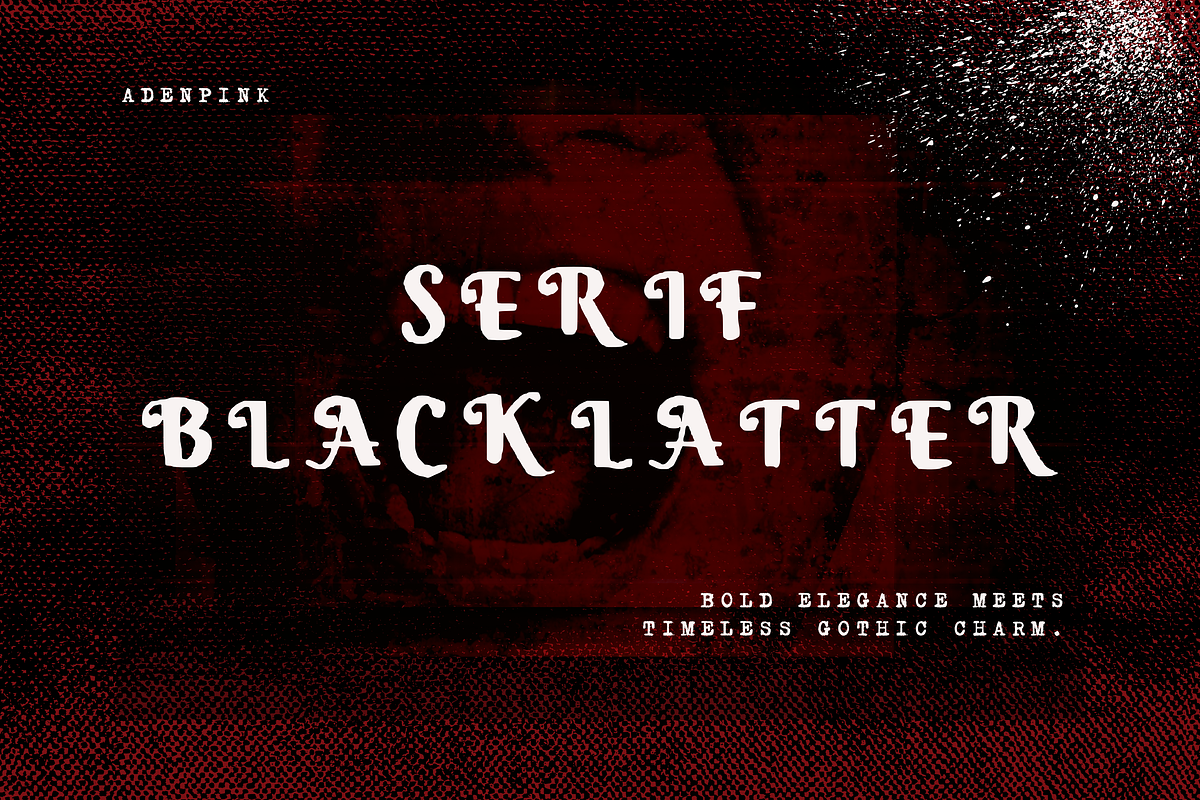 Serif Blacklatter Elegant Vintage, a Sans Serif Font by adenpinkstore (Photo 1 of 6)