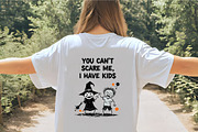 You Can’t Scare Me, I Have Kids Quot, an Illustration by CrexoraLab (Thumbnail 4 of 4)