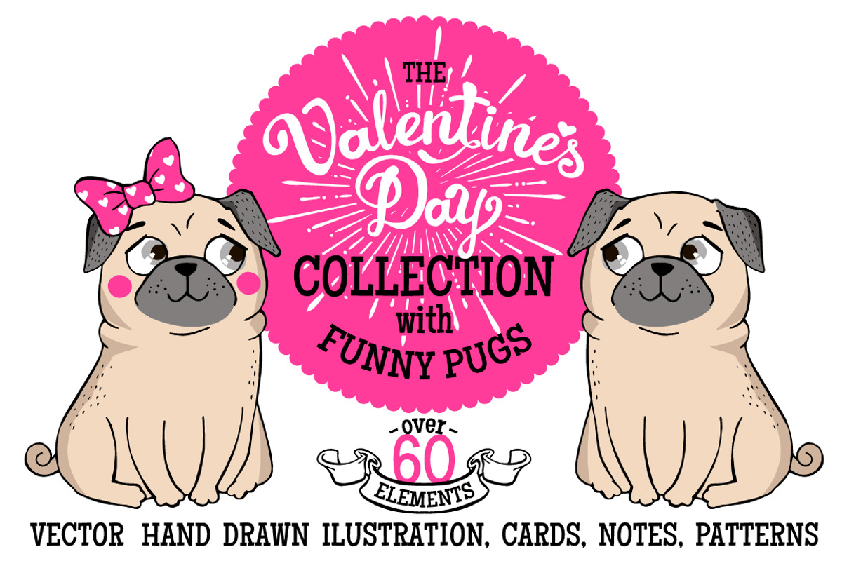 VALENTINE'S DAY vector set with pugs, an Illustration by Martyshova (Photo 1 of 5)