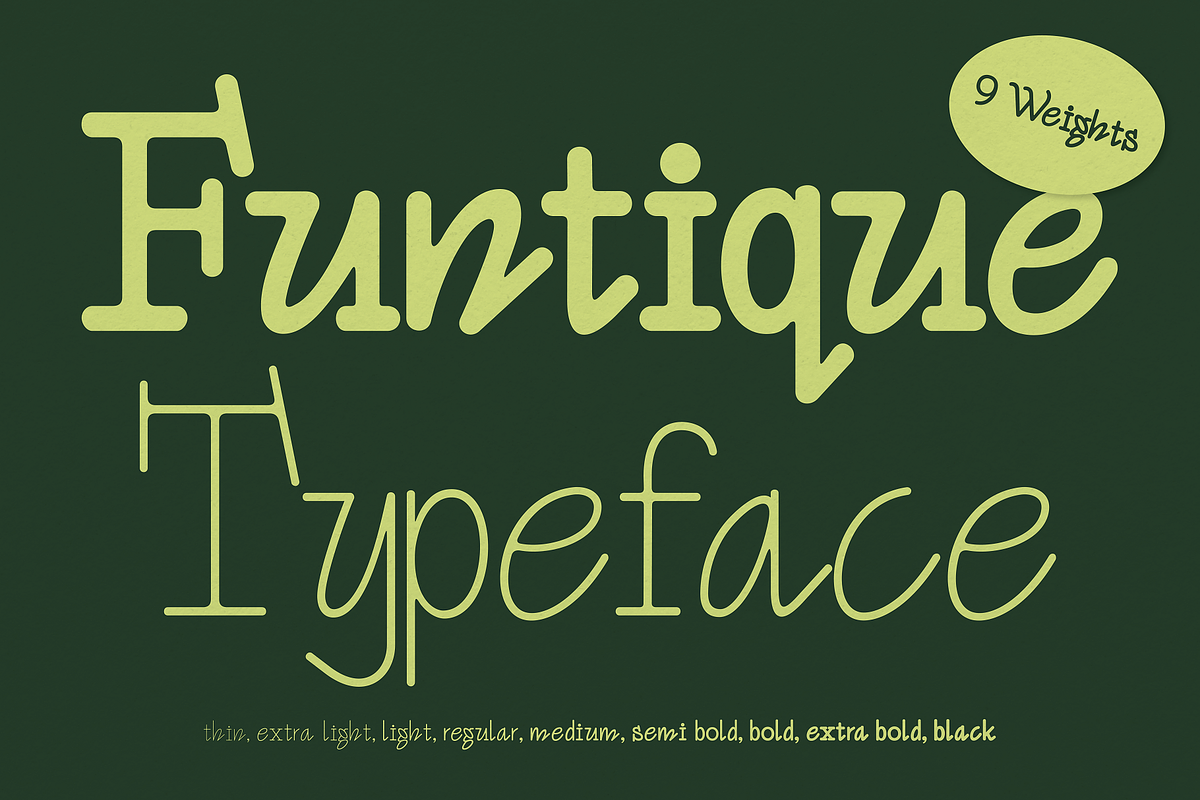 Funtique - Unique Serif Typeface, a Serif Font by HipFonts (Photo 1 of 10)