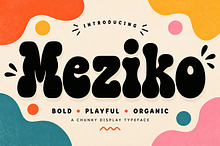 Meziko – Bold Playful Display Font