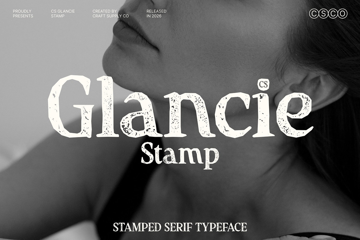 CS Glancie Stamp, a Serif Font by Craft Supply Co. (Photo 1 of 8)