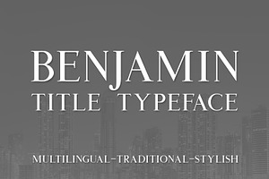 Benjamin Title Typeface