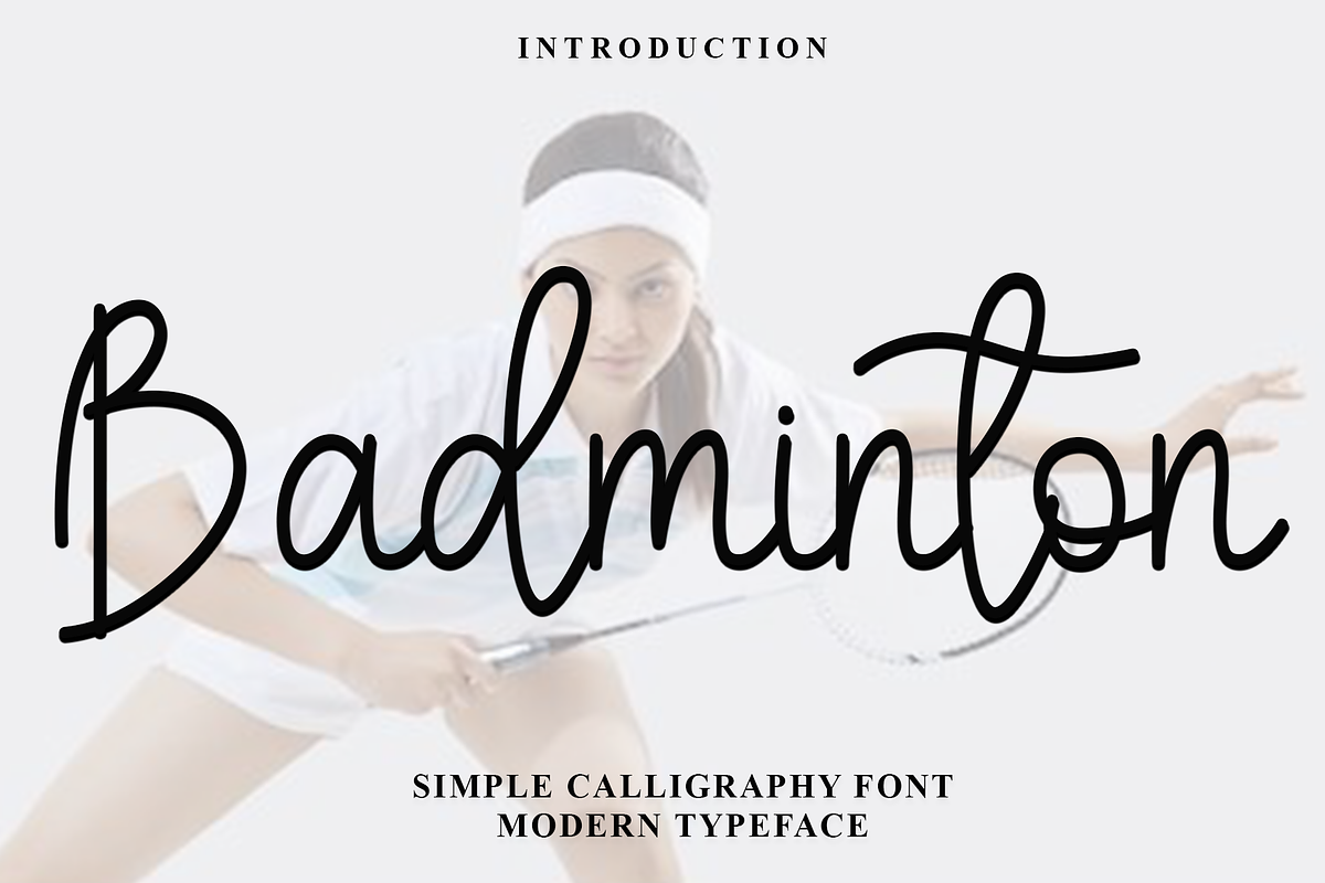 Badminton, a Handwritten Font by FreshTypeINK (Photo 1 of 8)