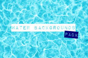 Water backgrounds pack