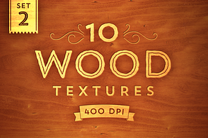 10 Wood Textures - Set 2