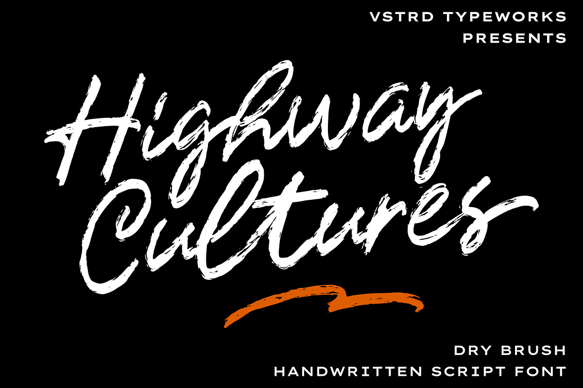 Highway Cultures - Dry Brush Script, a Handwritten Font by VASTARD STUDIO (Photo 1 of 10)