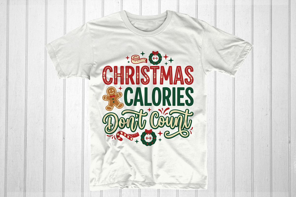 Christmas Calories Don't Count, an Object Graphic by T-shirt Pond (Photo 1 of 3)