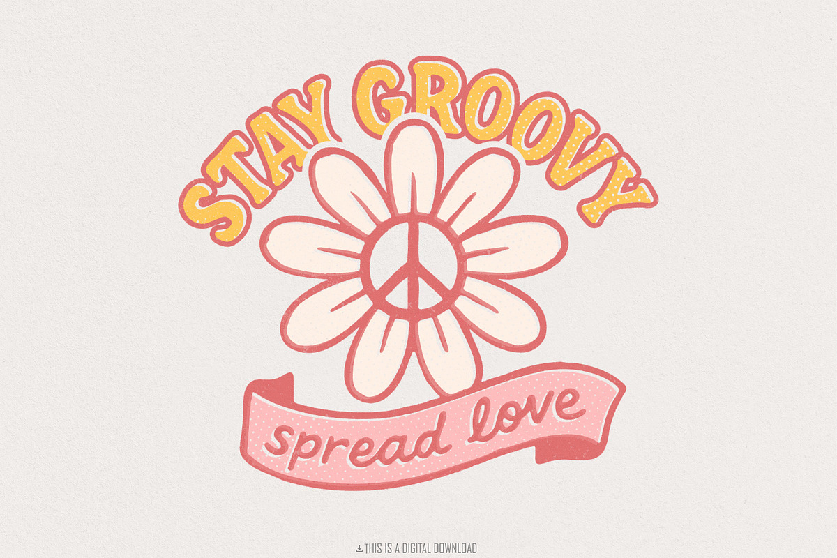 Stay Groovy Spread Love PNG, Retro, an Illustration by SharpMarketplace (Photo 1 of 9)