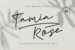 Tamia Rose Signature - Extra Swashes