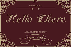 Hello There - Blackletter