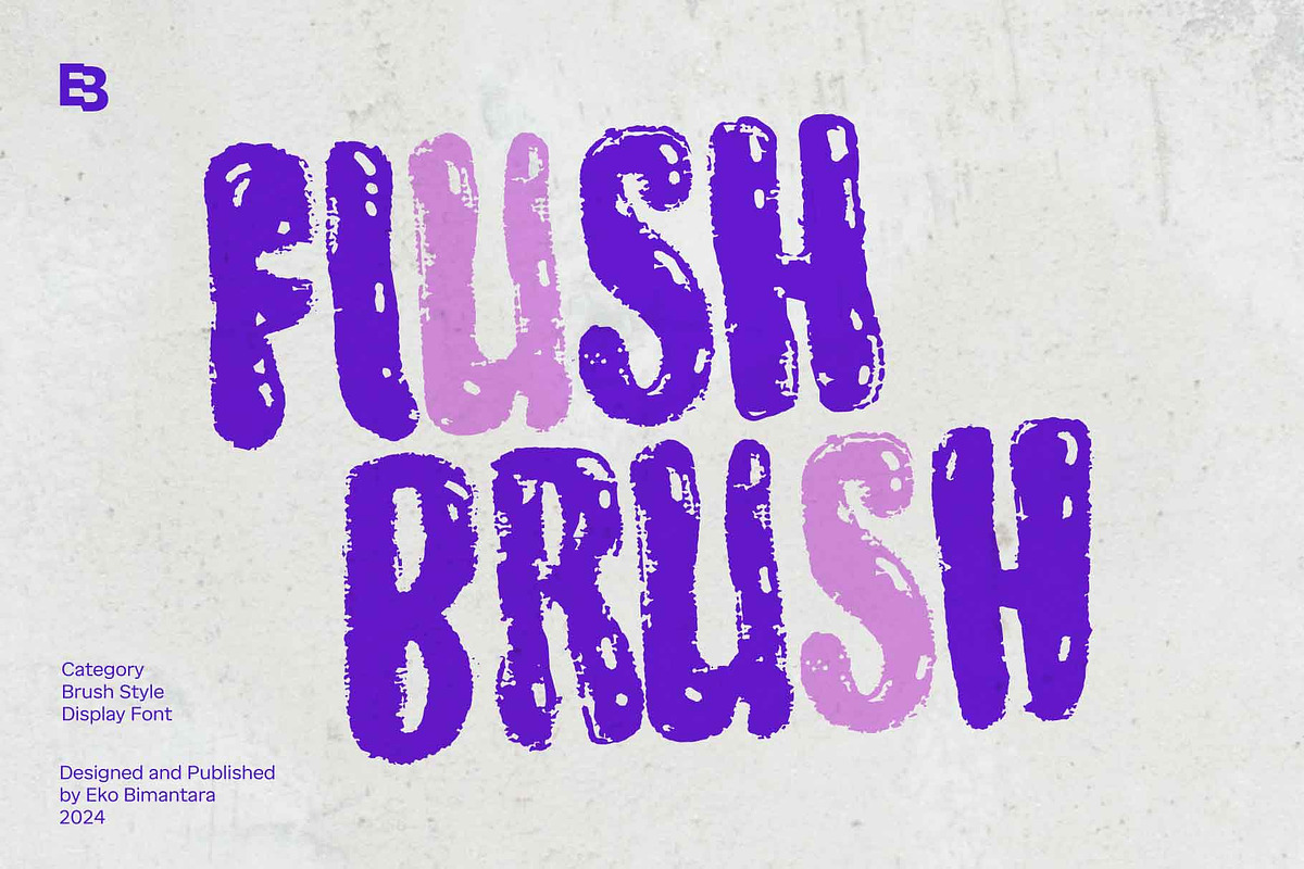 Flush Brush; Brush Display Font, a Script Font by Eko Bimantara (Photo 1 of 6)