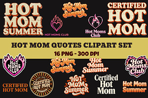Hot Mom Summer Clipart Set - 16 PNG, a Decorative Illustration by InkyQueenArt