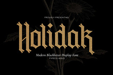Holidak - Blackletter Display Font
