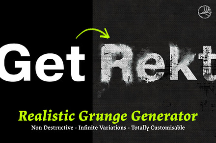 GetRekt - Realistic Grunge Generator