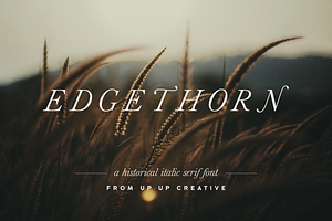 Edgethorn Italic Serif Font