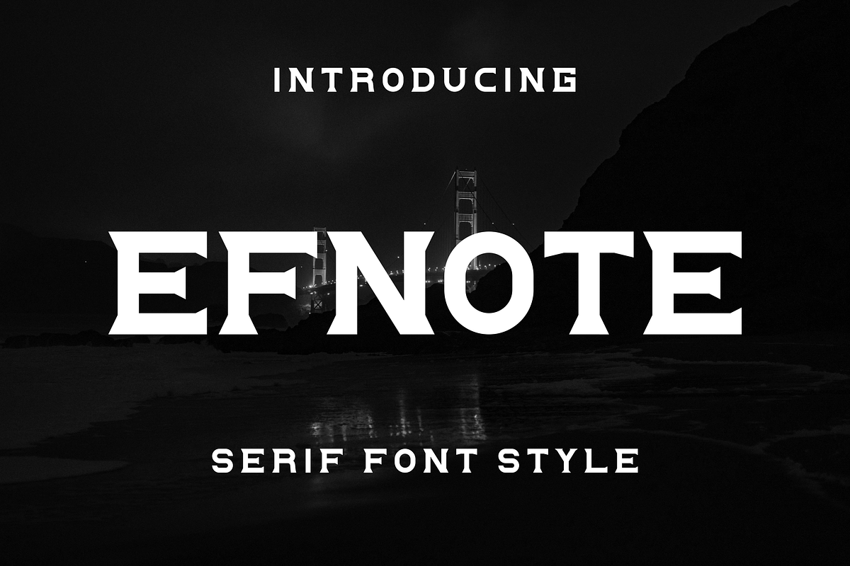 Efnote Font, a Serif Font by Jhon.aburame (Photo 1 of 5)