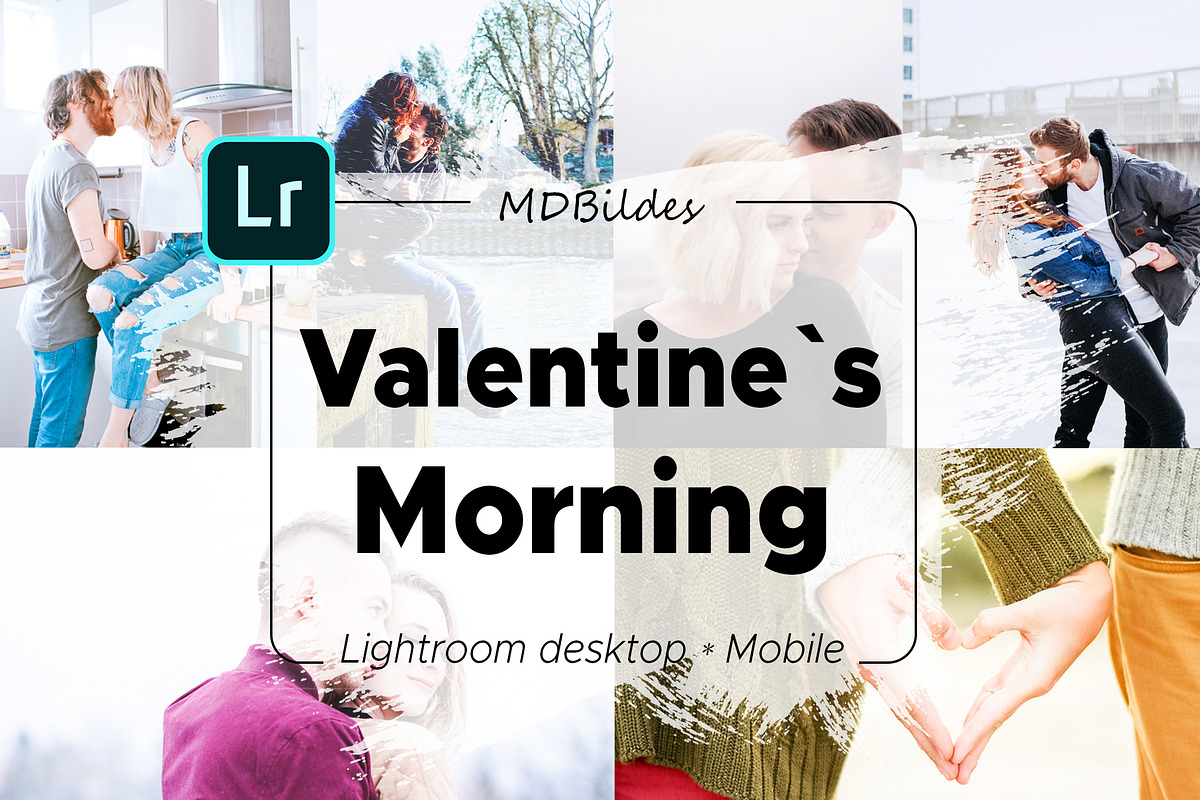 5 Lightroom Presets, Valentines Day, a Brushes & More by MDBildes (Photo 1 of 8)