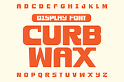 Curb Wax Display Font, a Font by Brethrendesignco (Thumbnail 1 of 3)
