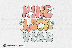 Nine is a Vibe, Groovy 9th Birthday