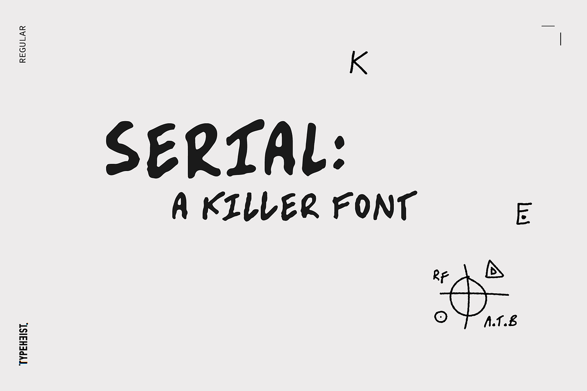 Serial: A Killer Handwriting Font, a Sans Serif Font by TYPEHEIST (Photo 1 of 9)