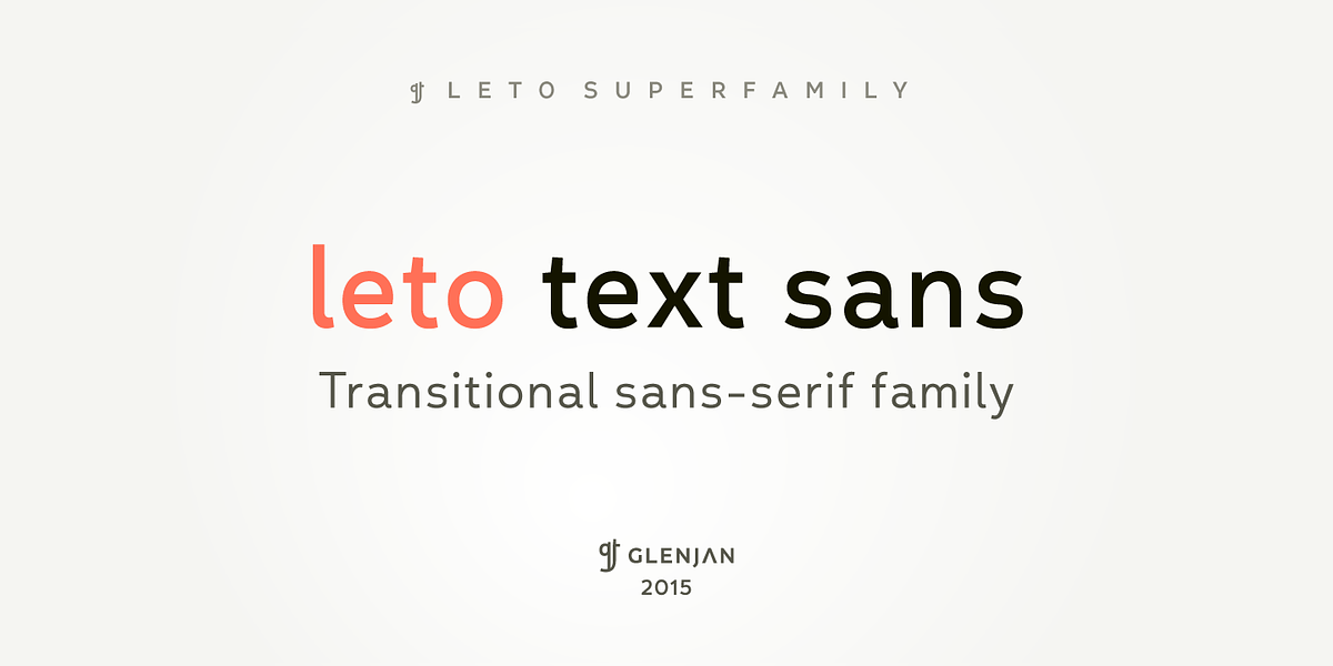 Leto Text Sans, a Sans Serif Font by Glen Jan (Photo 1 of 18)
