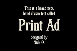 Print Ad Hand Drawn Font