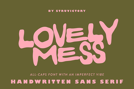 Lovely Mess Handwritten Chaotic Sans, a Handwritten Font by Struvictory.art