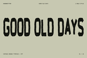 Good old days - Bold font