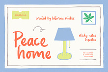 Peace Home Sticky Notes & Quotes