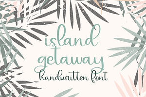 Island Getaway, Cute Script Font