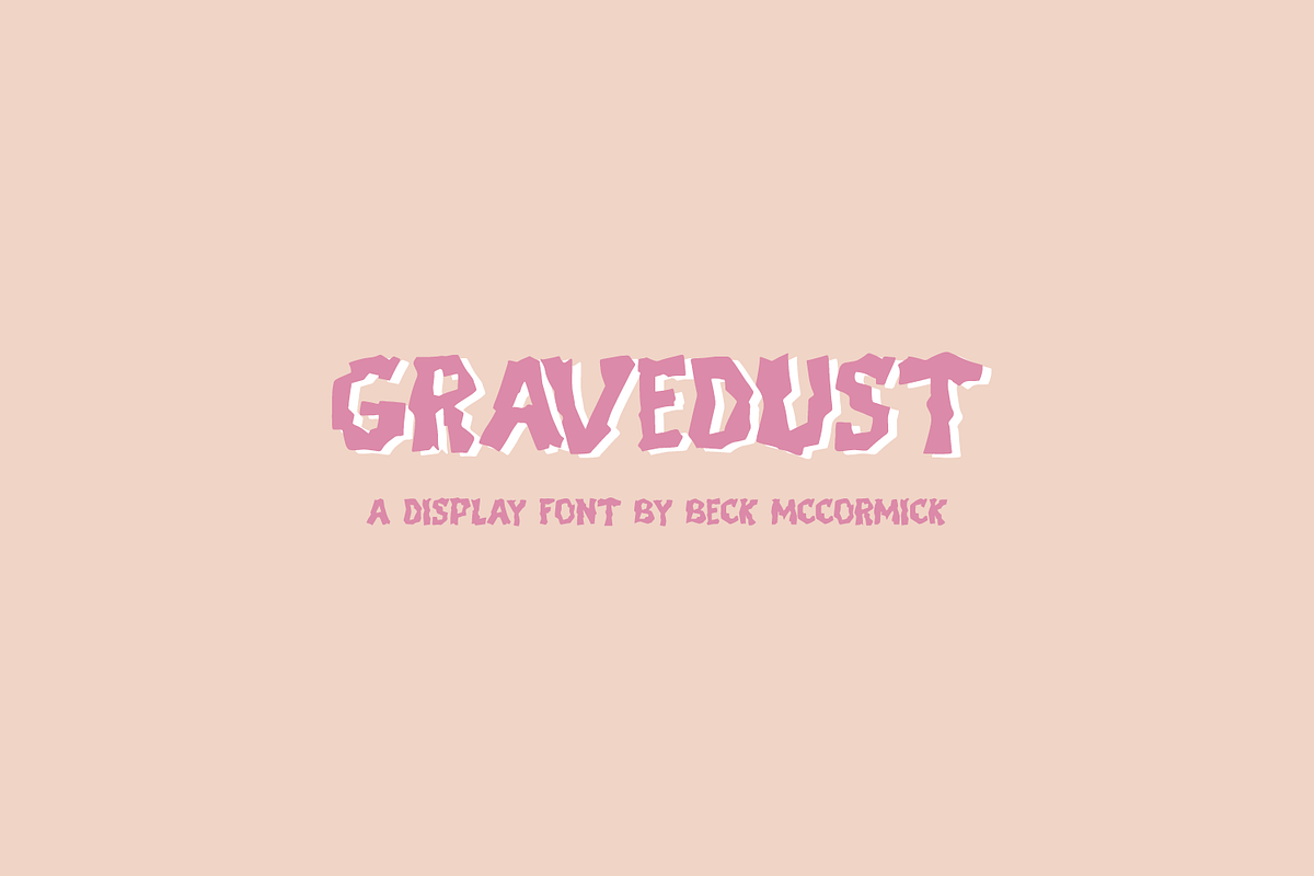 Gravedust Display Font, a Handwritten Font by Beck McCormick (Photo 1 of 10)